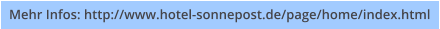 Mehr Infos: http://www.hotel-sonnepost.de/page/home/index.html